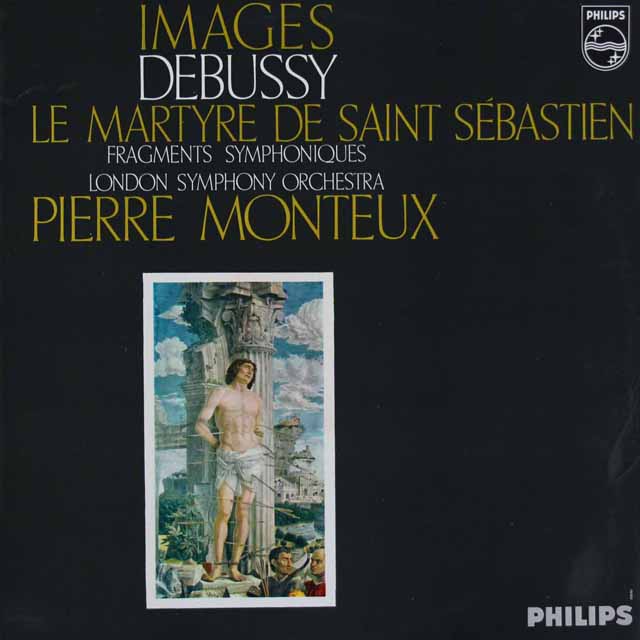 モントゥーのドビュッシー/「聖セバスチャンの殉教」、「映像」　蘭PHILIPS　3704　LP レコード