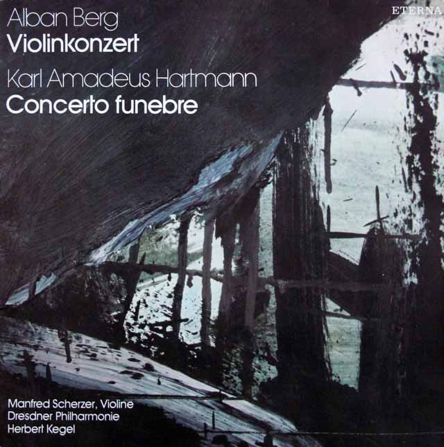 シェルツァー＆ケーゲルのベルク/ヴァイオリン協奏曲ほか　東独ETERNA　3226　LP レコード