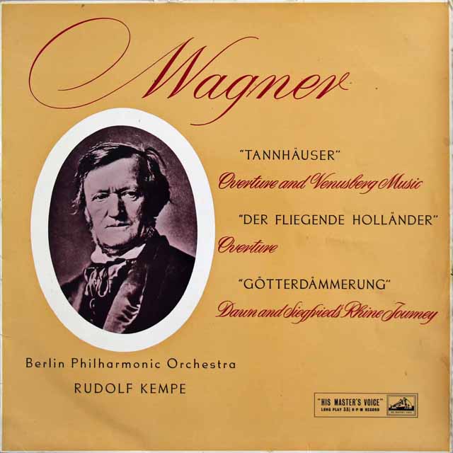 【オリジナル盤】　ケンペのワーグナー/管弦楽曲集（タンホイザー」、「さまよえるオランダ人」、「神々の黄昏」からの音楽）　英EMI（HMV)　3229　LP レコード