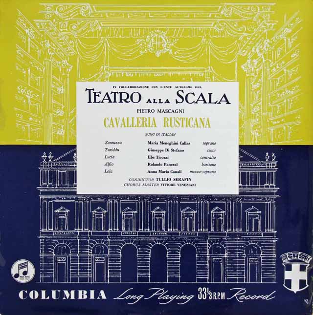 【オリジナル盤】　カラス、ディ・ステファーノ&セラフィンのマスカーニ/「カヴァレリア・ルスティカーナ」全曲　英Columbia　3229　LP レコード