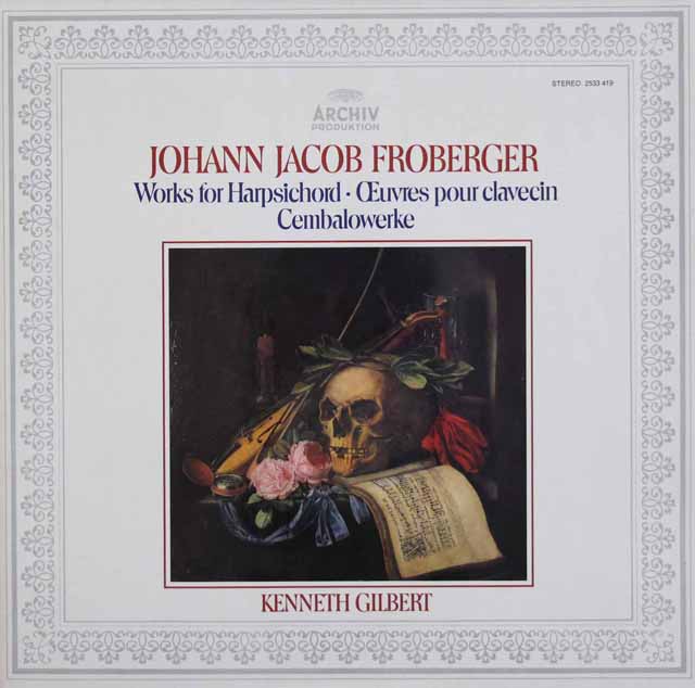 ギルバートのフローベルガー/チェンバロ作品集　独ARCHIV　3231　LP レコード