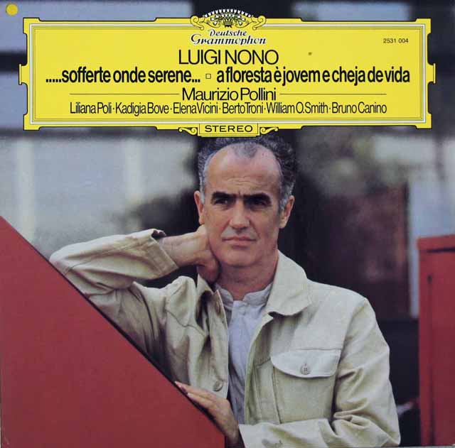 ポリーニのノーノ/「苦悩に満ちながらも晴朗な波」ほか　独DGG　3270　LP レコード