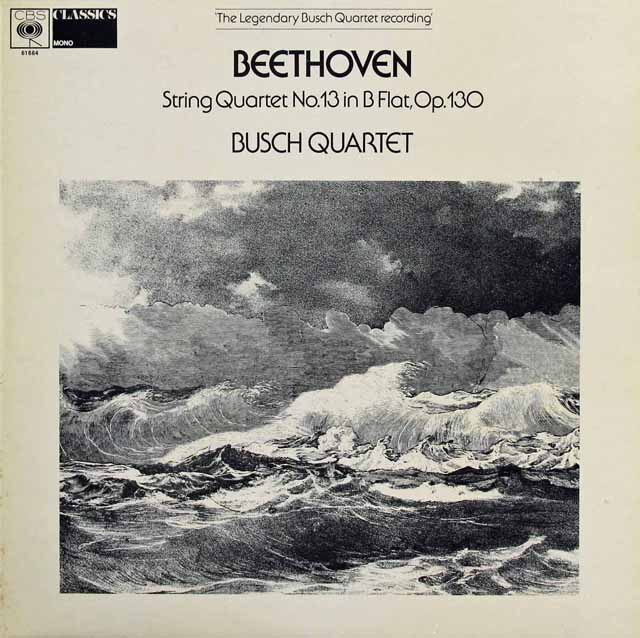 ブッシュ四重奏団のベートーヴェン/弦楽四重奏曲第13番　英CBS　3301　LP レコード