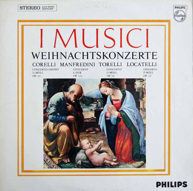 イ・ムジチの「クリスマス協奏曲集」　蘭PHILIPS　3816　LP レコード