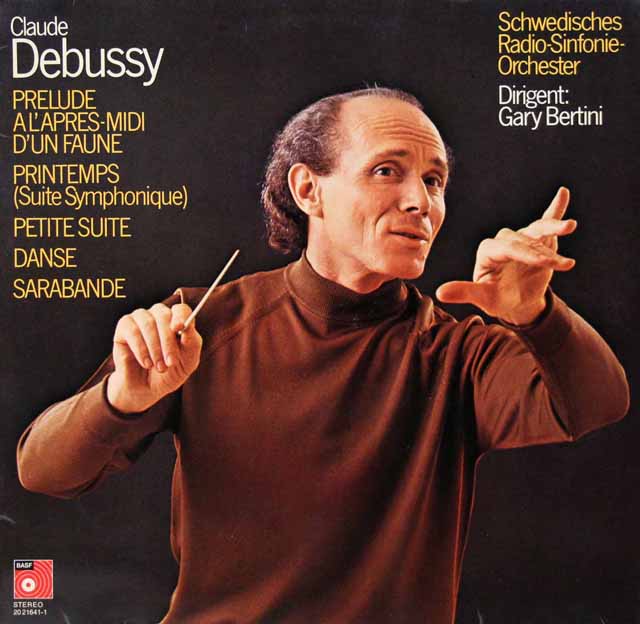 ベルティーニのドビュッシー/「牧神の午後への前奏曲」ほか　独BASF　3615　LP レコード