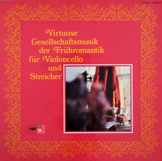 ビルスマの初期ロマン派のチェロと弦楽器のための音楽（フランショーム、ロンベルク、ドッツァウアー、リンドレイ、セルヴェ）　独MPS/BASF　3316　LP レコード
