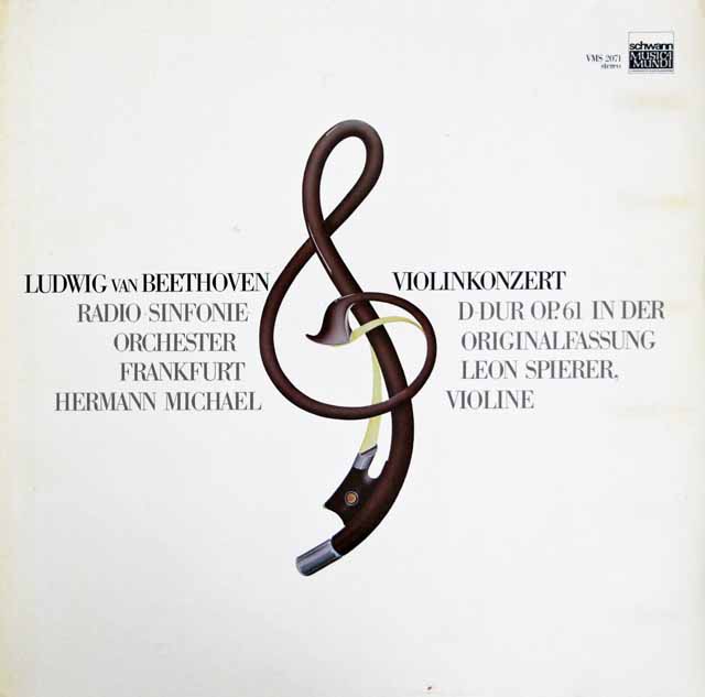 シュピーラー、ミヒャエルのベートーヴェン/ヴァイオリン協奏曲　独Schwann　3692　LP レコード