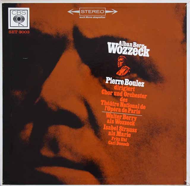 ブーレーズのベルク/「ヴォツェック」全曲　独CBS　3324　LP レコード