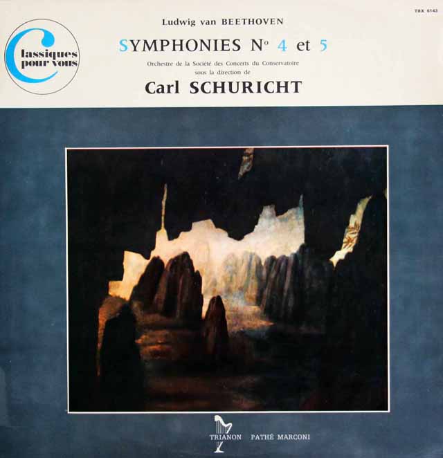 シューリヒトのベートーヴェン/交響曲第4番、第5番「運命」　仏TRIANON　3690　LP レコード
