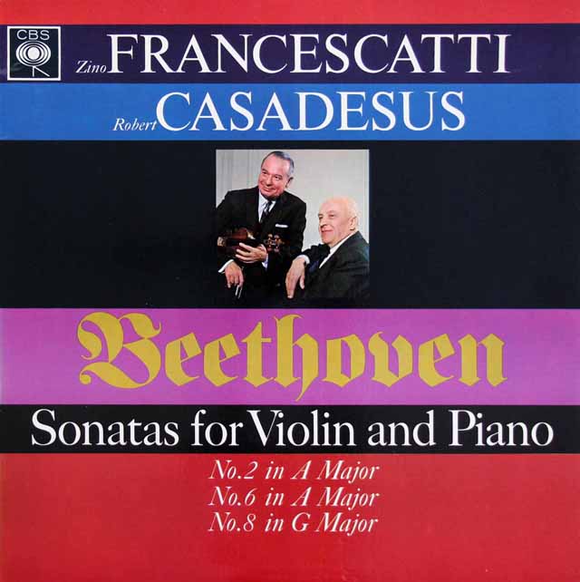 【モノラル】フランチェスカッティ、カサドシュのベートーヴェン/ヴァイオリン・ソナタ第2、6、8番　英CBS　3325　LP レコード