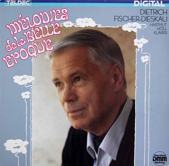フィッシャー=ディースカウのベル・エポック歌曲集　独TELDEC　3690　LP レコード