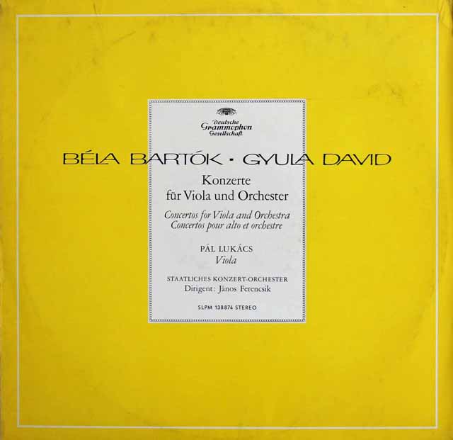 【独最初期盤】　ルカーチ、フェレンチクのバルトーク、ダーヴィド/ヴィオラ協奏曲集　独DGG　3689　LP レコード