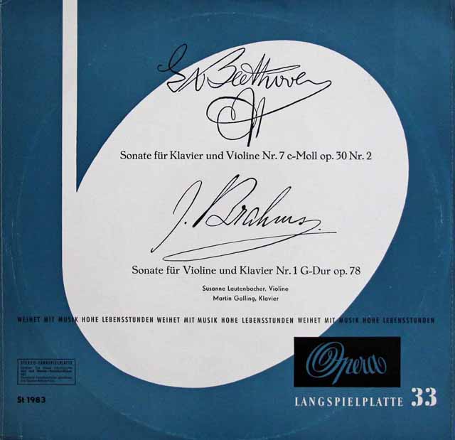 ラウテンバッハー、ガリンクのベートーヴェン、ブラームス/ヴァイオリンソナタ集　独Opera　3328　LP レコード