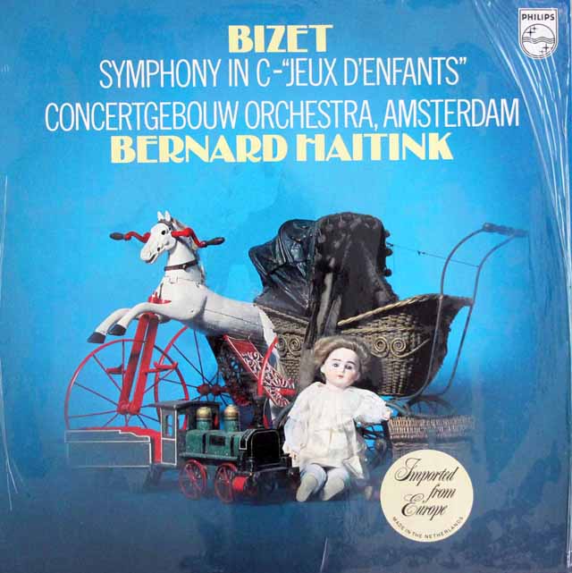 ハイティンクのビゼー/交響曲ハ長調&小組曲「子供の遊び」　★長岡鉄男の外盤A級セレクション第1巻44掲載盤　蘭PHILIPS　3329　LP レコード