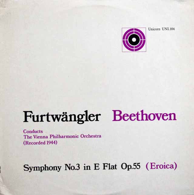 フルトヴェングラーのベートーヴェン/交響曲第3番「英雄」　英UNICORN　3330　LP レコード