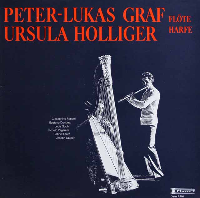 グラーフ、ホリガー/フルートとハープのための作品集（ロッシーニ、ドニゼッティ、パガニーニ、フォーレほか）　スイスClaves　3330　LP レコード