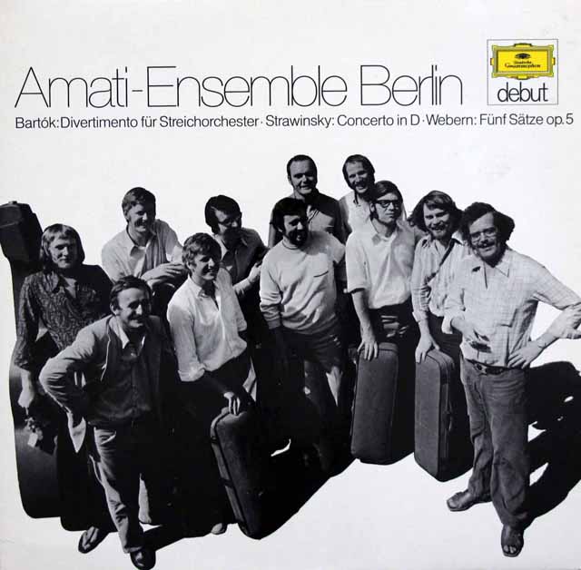 【デビューシリーズ】　アマティ・アンサンブル・ベルリンのバルトーク/弦楽のためのディベルティメントほか　独DGG　3799　LP レコード