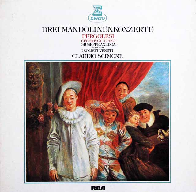 アネダ、シモーネ、イ・ソリスティ・ヴェネティのマンドリン協奏曲集　（ペルゴレージ、セセラ、グリアーノ）　独ERATO　3799　LP レコード