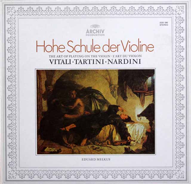 メルクスのイタリアン・バロック・ヴァイオリン名曲集（「悪魔のトリル」ほか） 　独ARCHIV　3333　LP レコード