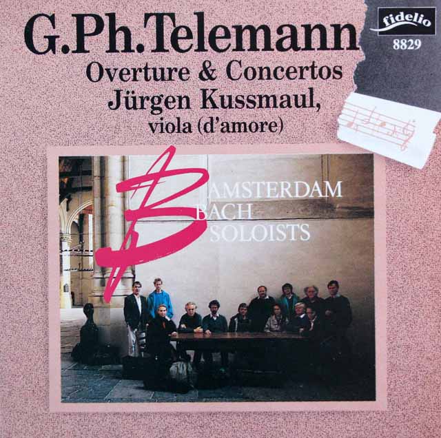 ユルゲン・クスマウル、アムステルダム・バッハ・ソロイスツのテレマン/序曲と協奏曲集　 蘭fidelio　3799　LP レコード