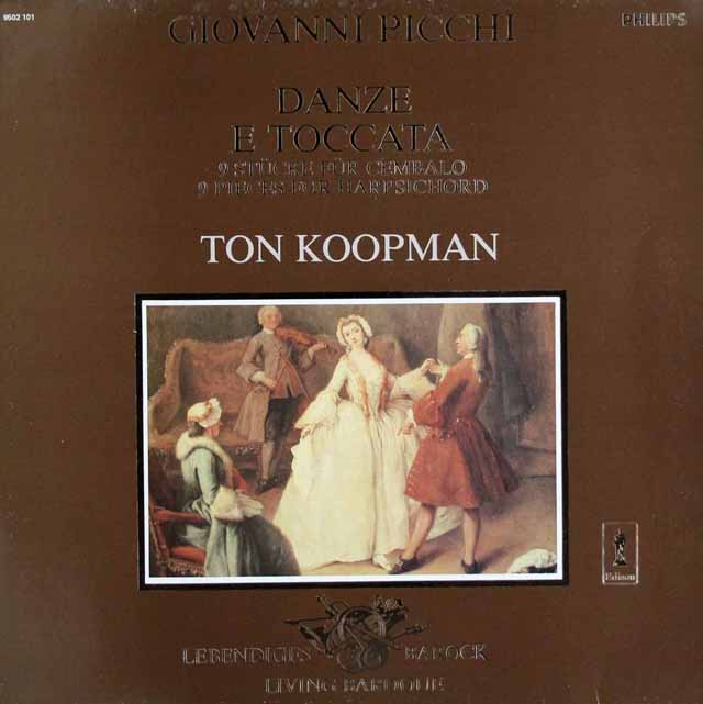 コープマンのピッキ/踊りとトッカータ～チェンバロ作品集　蘭PHILIPS　3798　LP レコード