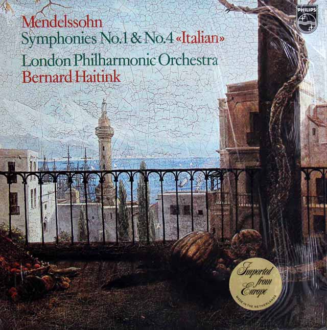 ハイティンクのメンデルスゾーン/交響曲第1、4番「イタリア」　蘭PHILIPS　3797　LP レコード
