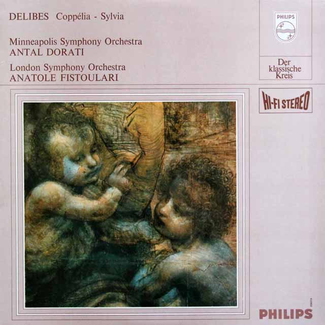 ドラティ、フィストラーリのドリーブ/コッペリア、シルヴィア　蘭PHILIPS　3338　LP レコード