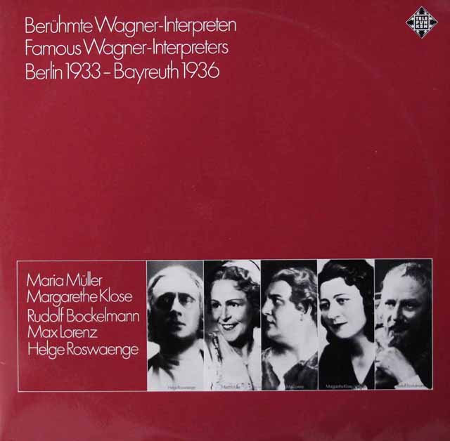 「偉大なるワーグナー歌手たち」ベルリン1933年~バイロイト1936年　独TELEFUNKEN　3795　LP レコード
