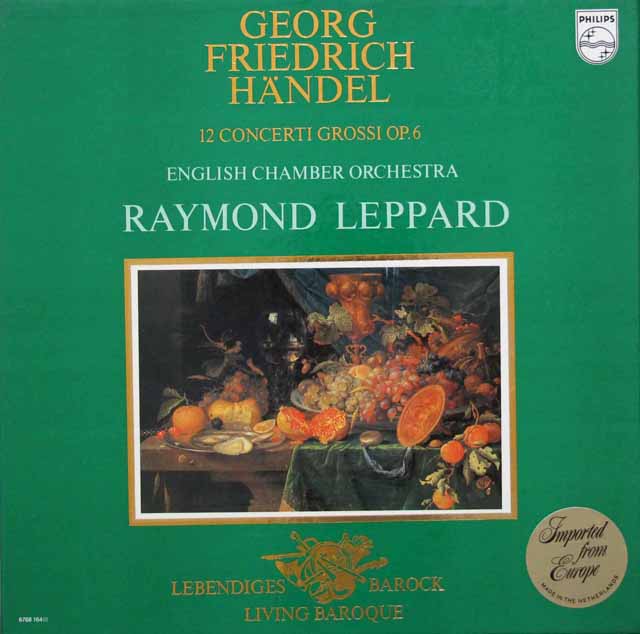 レッパードのヘンデル/合奏協奏曲集 作品6（全12曲）　蘭PHILIPS　3402　LP レコード