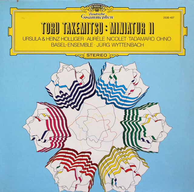 ホリガー、ニコレらの武満/ミニアチュアII　独DGG　3794　LP レコード