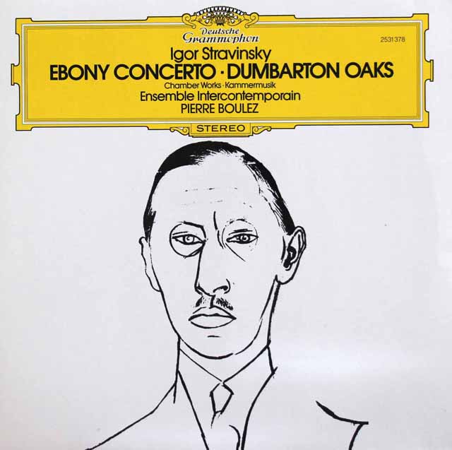 ブーレーズのストラヴィンスキー/エボニー・コンチェルトほか　独DGG　3405　LP レコード