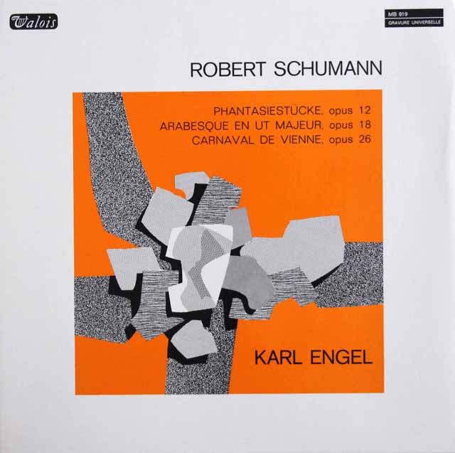 エンゲルのシューマン/幻想小曲集ほか　仏Valois　3793　LP レコード