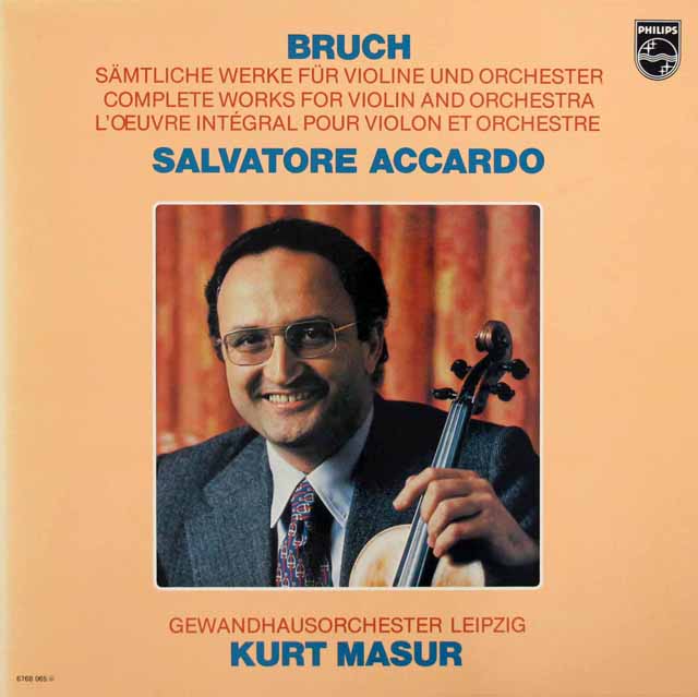 アッカルド、マズアのブルッフ/ヴァイオリンと管弦楽のための作品集（ヴァイオリン協奏曲全曲、スコットランド幻想曲　ほか）　蘭PHILIPS　3899　LP レコード