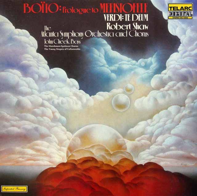 ロバート・ショウのボーイト/歌劇「メフィストフェーレ」へのプロローグほか　独TELARC　3898　LP レコード