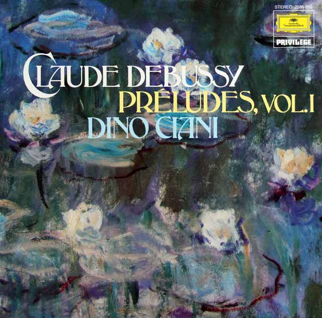 チアーニのドビュッシー/前奏曲集　第1、2巻　独DGG　3415　LP レコード