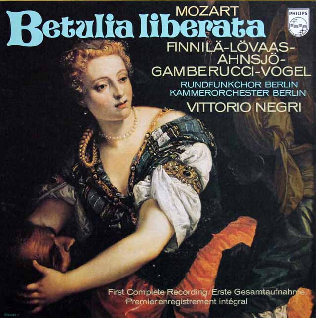 ネグリのモーツァルト/オラトリオ「救われしベトゥーリア」　蘭PHILIPS　3417　LP レコード