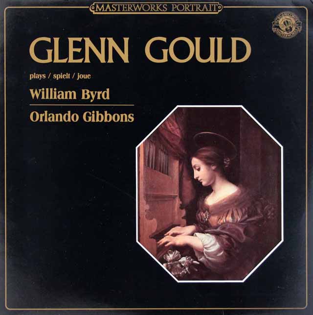 グールドのバードとギボンズ作品集　蘭CBS　3418　LP レコード