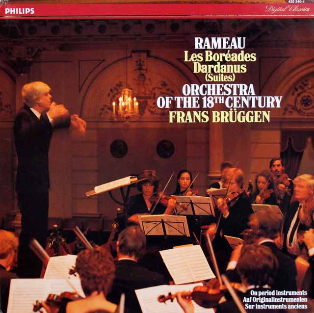 ブリュッヘンのラモー/組曲「ボレアド」、「ダルダニュス」　蘭PHILIPS　3420　LP レコード