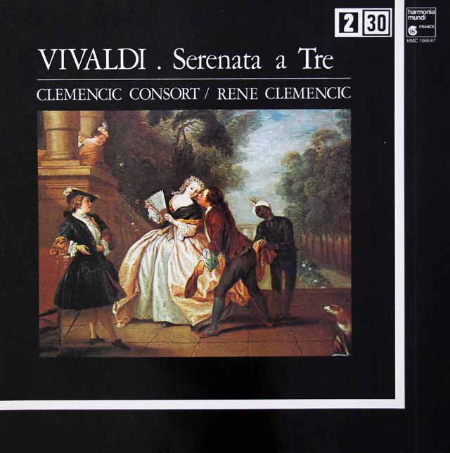 クレメンチッチ・コンソートのヴィヴァルディ/「セレナータ・ア・トレ」　仏HM　3420　LP レコード