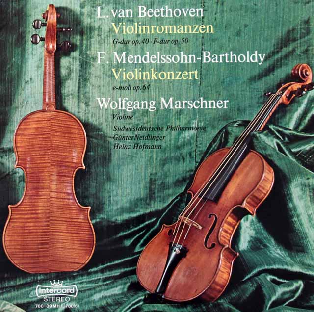 マルシュナーのベートーヴェン/ロマンス第1＆2番　＆　メンデルスゾーン/ヴァイオリン協奏曲　独Intercord　3420　LP レコード