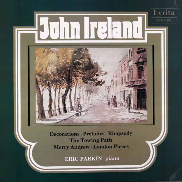 パーキンのアイアランド　ピアノ楽曲集　第1巻　英Lyrita　3423　LP レコード