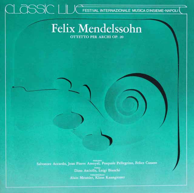 アッカルドらのメンデルスゾーン/弦楽八重奏曲 変ホ長調　Festival Internazionale Musica d'Insieme - Napoli　伊PDU　3423　LP レコード