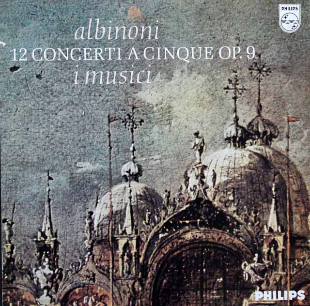 イ・ムジチのアルビノーニ/五声の協奏曲集　蘭PHILIPS　3423　LP レコード