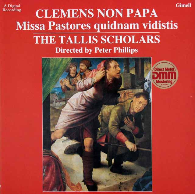 タリス・スコラーズのクレメンス・ノン・パパ/ミサ曲「羊飼いたちよ、地上で何を見たのか」　独Gimell　3424　LP レコード