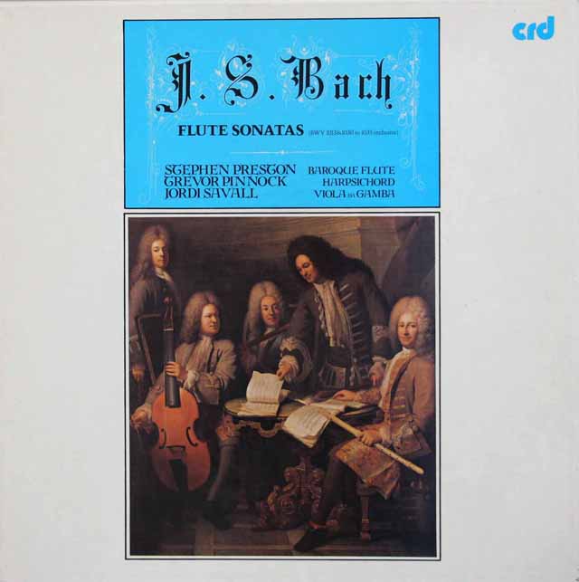 プレストン、ピノック、サヴァールのバッハ/フルートソナタ集　英crd　3425　LP レコード