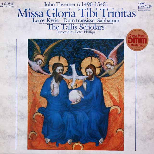 フィリップス、タリス・スコラーズのタヴァナー/ミサ・グロリア・ティビ・トリニタスほか　独GIMELL RECORDS　3425　LP レコード