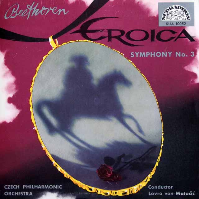 マタチッチのベートーヴェン/交響曲第3番「英雄」　チェコSUPRAPHON　3426　LP レコード