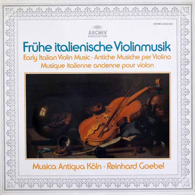ムジカ・アンティクヮ・ケルンの初期イタリアのヴァイオリン音楽　 独ARCHIV　3426　LP レコード