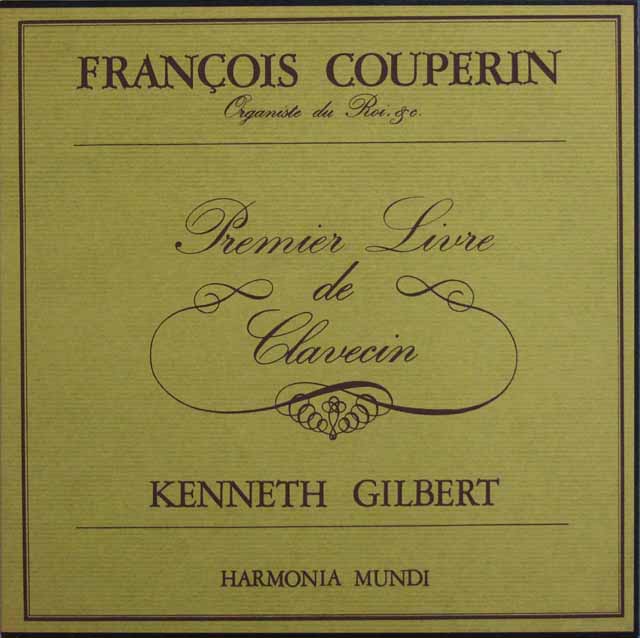 ギルバートのクープラン/クラヴサン曲集第1集　仏HM　3426　LP レコード