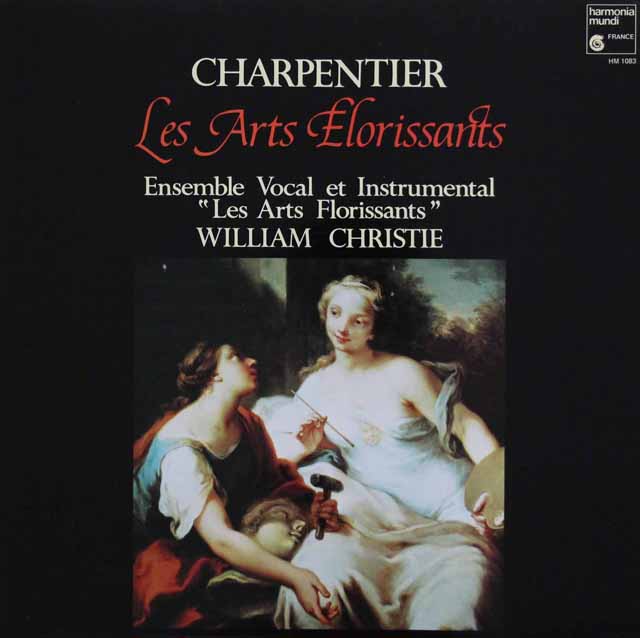 クリスティ、レザール・フロリサンのシャルパンティエ/歌劇「花咲ける芸術」　仏HM　3427　LP レコード